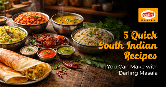 5 Quick South Indian Recipes You Can Make with Darling Masala