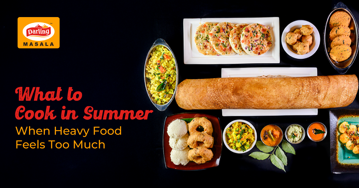 What to Cook in Summer When Heavy Food Feels Too Much: Summer Food Recipes